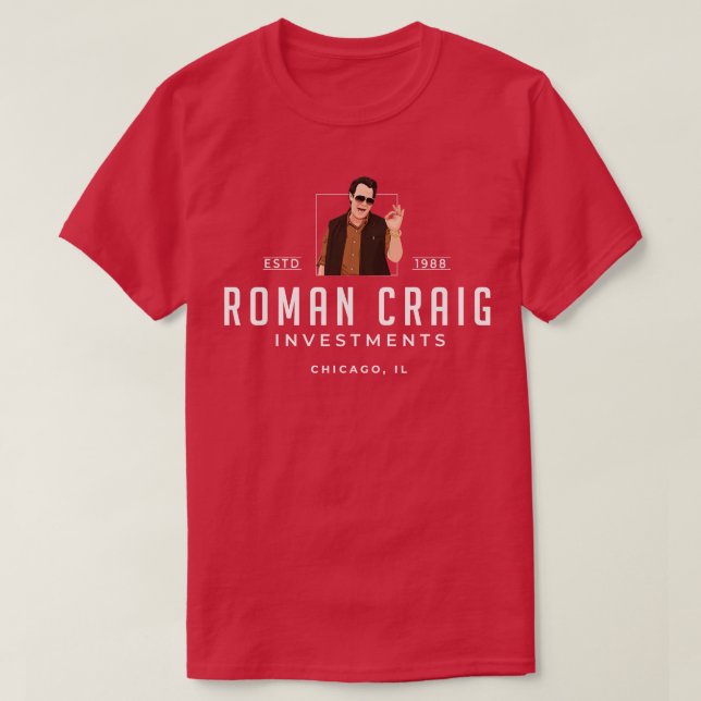 T-shirt Roman Craig Investments Chicago IL Est 1988 1 (Design devant)