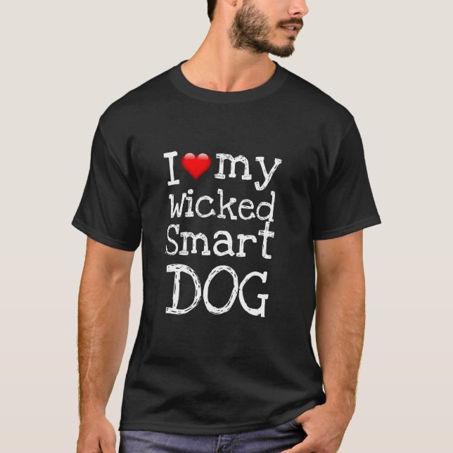 T-shirt Roman de nouveauté drôle J'ADORE MON CHIEN MÉCHANT (Devant)