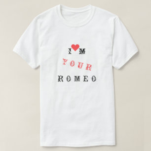 T-Shirt Romantique pour Roméo Drôle