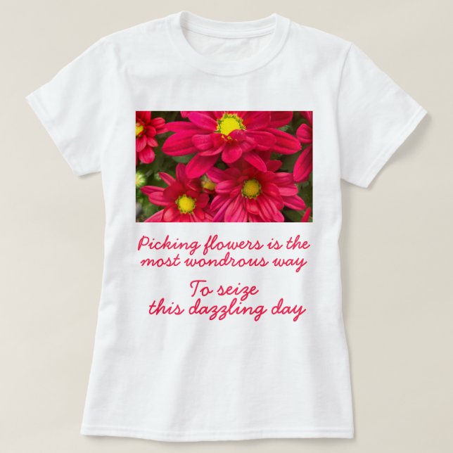 T-shirt Romantique Pun Magenta Fleurs Poème Joie Femmes (Design devant)