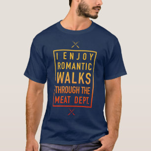 T-shirt Romc Marche À Travers La Viande Dept Humoristique