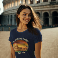 Rome Colisée Custom Family Italie Trip Femmes