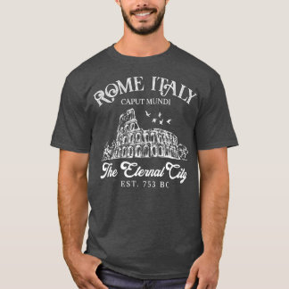 T-shirt Rome Italie La Ville Éternelle Voyageurs Voyageurs