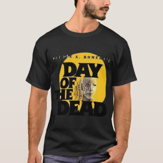 T-shirt Romeros Day of the Dead friend gift