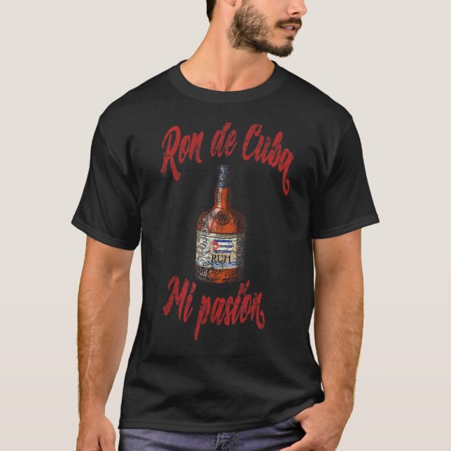 T-shirt Ron De Cuba Ma Pasion Rum Cubain (Devant)