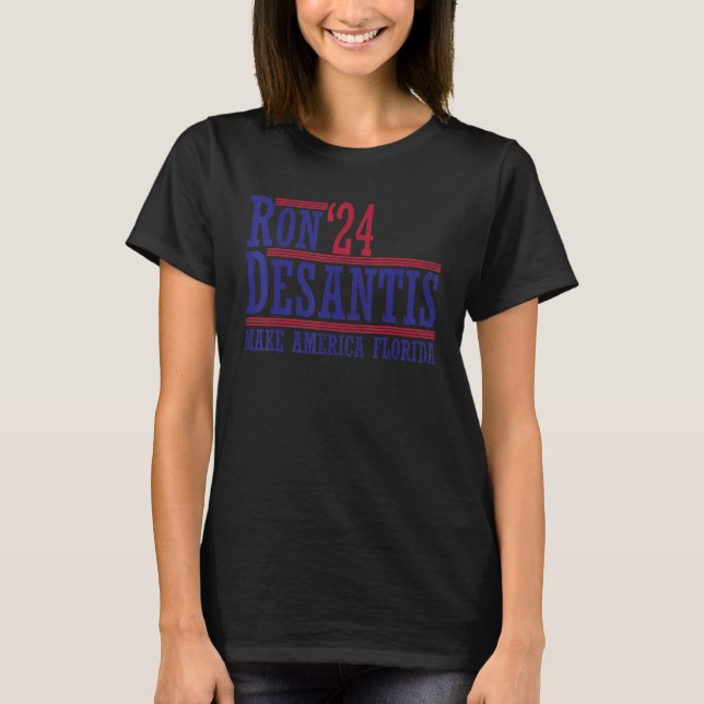 T-shirt Ron Desantis '24 Make America Florida Ron Desantis (Devant)