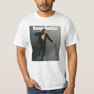 T-shirt Ronnie hawkins drôle