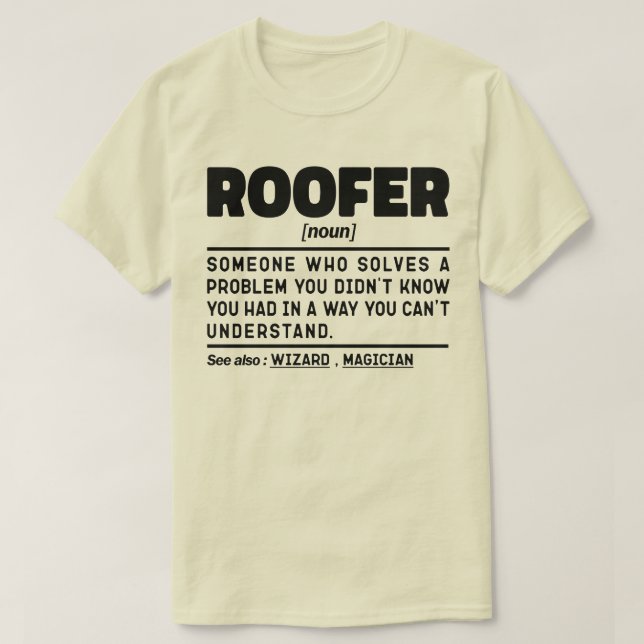 T-shirt Roofer Noun Définition Toiture Entrepreneur Cool P (Design devant)