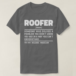 T-shirt Roofer Noun Définition Toiture Entrepreneur Cool P