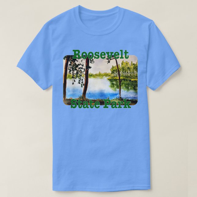 T-shirt Roosevelt State Park Mississippi (Design devant)