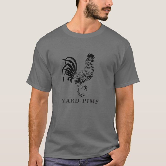 T-shirt Rooster De Pimp De Yard - Roi Du Barniard (Devant)
