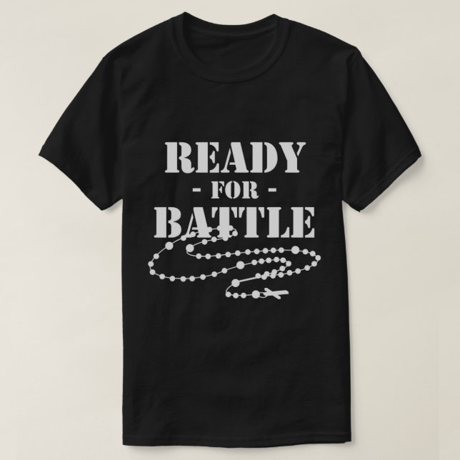 T-shirt Rosary Warrior prêt pour la bataille de Lepanto Ro (Design devant)