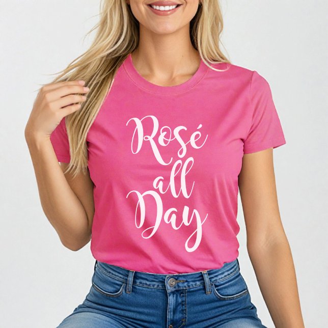 T-shirt Rose All Day Moderne Écriture Blanche Rose Femme (Créateur téléchargé)