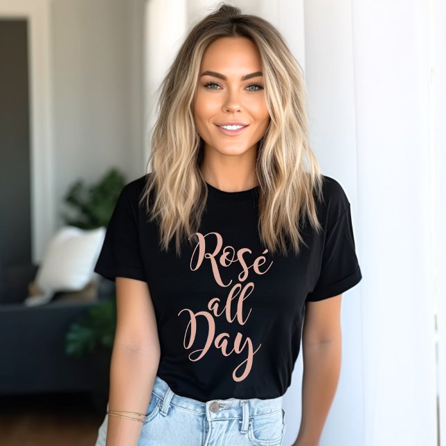 T-shirt Rose All Day Rose Gold Script Noir Femmes (Créateur téléchargé)