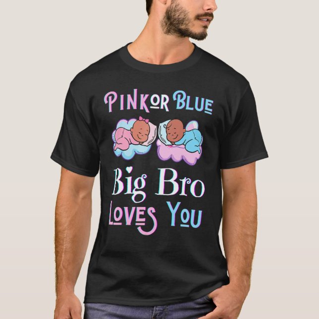 T-shirt Rose Bleu Bro vous aime Baby shower Genre Révélati (Devant)