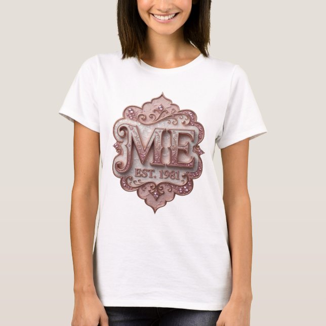 T-shirt Rose Cool ME EST 1981 Impression (Devant)