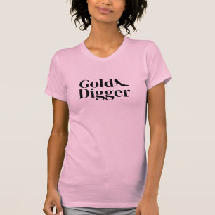 T-shirt rose drôle 'Gold Digger' pour femmes