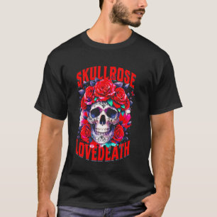 T-shirt Rose du crâne Amour Rose de la mort Squelette Fleu