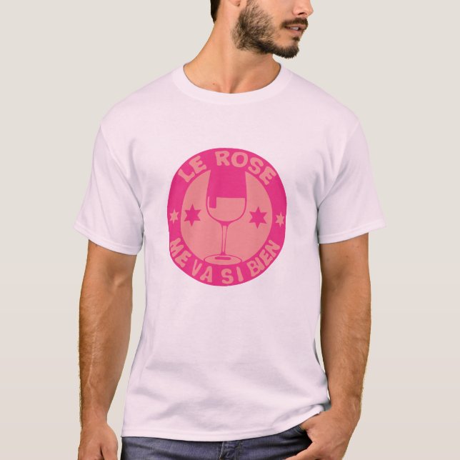 T-shirt rose me va si bien alcool apero humour (Devant)
