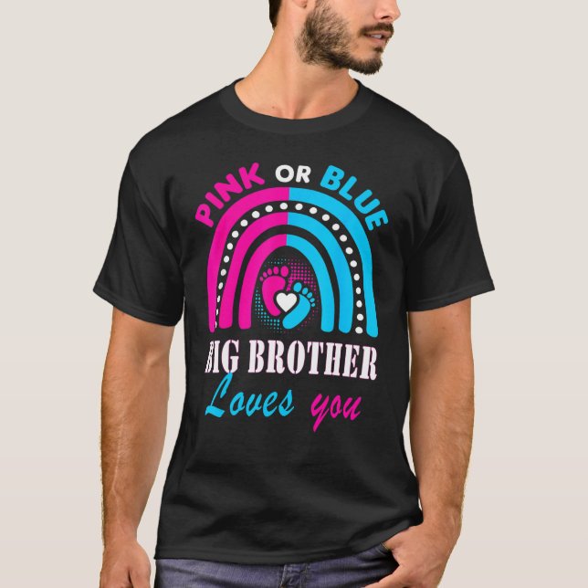 T-shirt Rose Ou Bleu Big Brother Vous Aime Genre Révéler P (Devant)