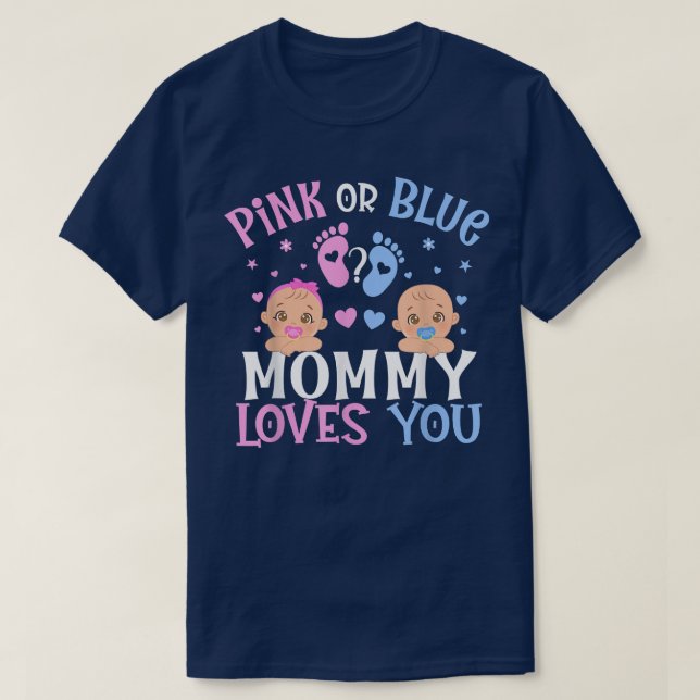 T-shirt Rose Ou Bleu Genre Révéler Maman Vous Aime (Design devant)