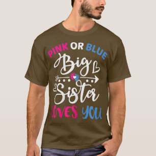 T-shirt Rose ou Bleu Grande Soeur vous aime Bébé Genre Rév