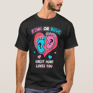 T-shirt Rose Ou Bleu Grande Tante Aime Vous Sexe Révéler U