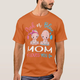 T-shirt Rose Ou Bleu Maman Vous Aime Drôle Révélation De S