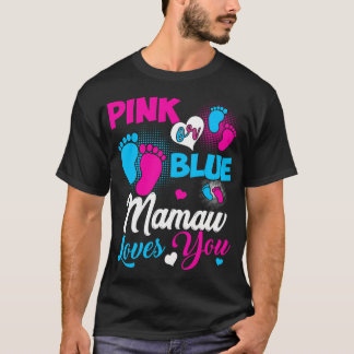 T-shirt Rose Ou Bleu Mamaw Vous Aime Bébé Genre Révélation