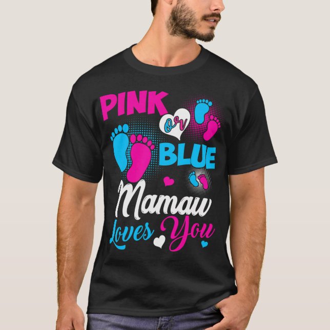 T-shirt Rose Ou Bleu Mamaw Vous Aime Bébé Genre Révélation (Devant)
