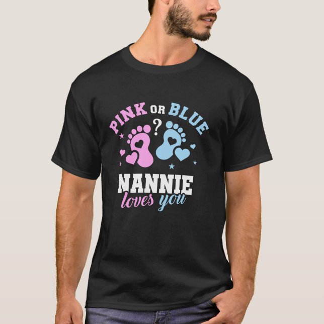 T-shirt Rose Ou Bleu Nannie Vous Aime Révéler Le Sexe (Devant)