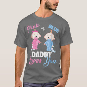 T-shirt Rose ou bleu papa t'aime Révélation de genre