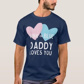 T-shirt Rose ou Bleu Papa t'aime révélation du sexe pour P