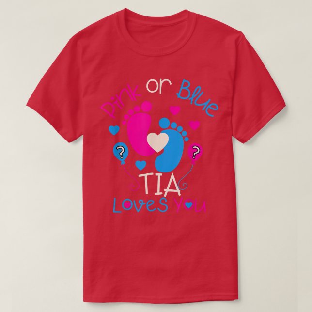 T-shirt Rose Ou Bleu Tia Vous Aime Bébé Genre Révéler Gif (Design devant)