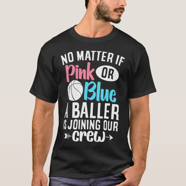 T-shirt Rose Ou Bleu Un Basket Baller Genre Révéler Bas (Devant)