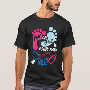 T-shirt Rose ou Bleu votre Nana vous aime Genre révéler