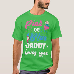 T-shirt Rose Ou Bleu Votre Papa Vous Aime Genre Révéler Sh
