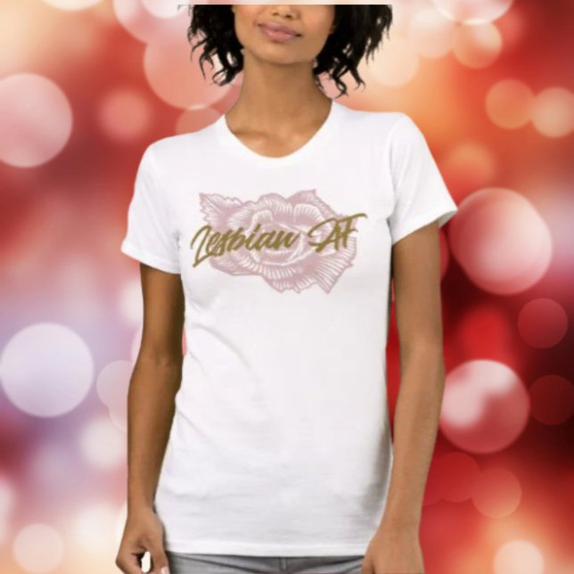 T-shirt Rose rose Lesbian AF (Créateur téléchargé)