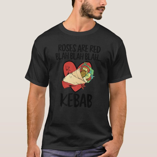 T-shirt Roses Are Red Blah Kebab Funny Food Lover Valentin (Devant)
