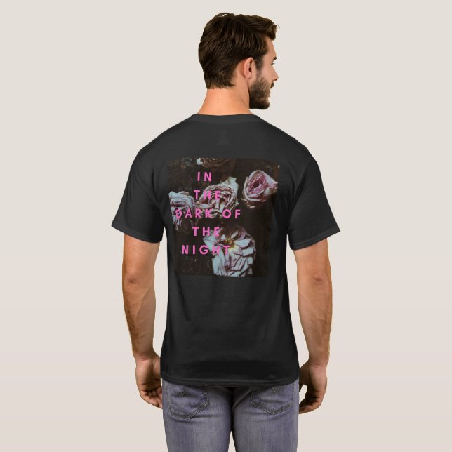 T-Shirt Roses Dans les Ténèbres de la Nuit (Dos entier)