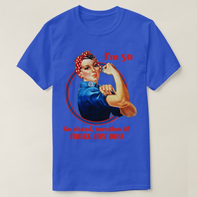 T-shirt Rosie Riveter 50e anniversaire (Design devant)