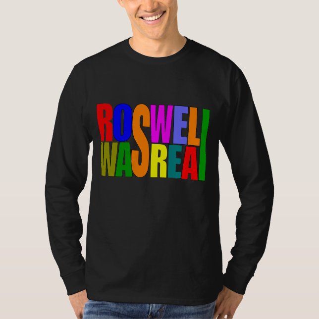 T-shirt Roswell était réel (Devant)