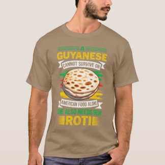 T-shirt Roti guyanais Cuisine guyanaise Guyana drôle