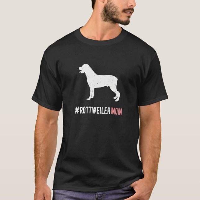 T-shirt Rottweiler Dog Mom For Women Rottie Dog (Devant)