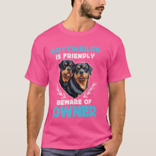 T-SHIRT ROTTWEILER EST CONVIVIAL ATTENTION DU PROPRIÉTAIRE