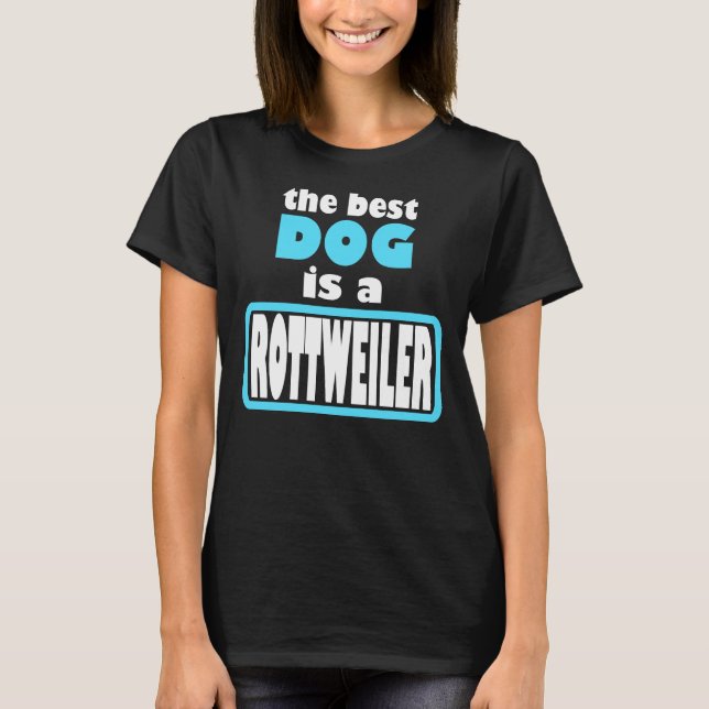 T-shirt Rottweiler Meilleur chien (Devant)