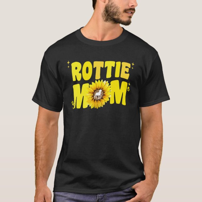 T-shirt Rottweiler Mom For Women Sunflower Rottie Rott Dog (Devant)