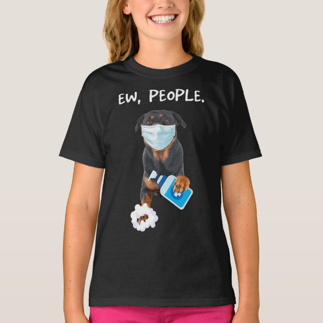T-shirt Roturtweiler Ew People Dog Wearing (Devant)