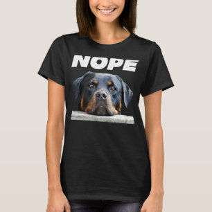 T-shirt Rotweiller Nope Rottie Face Pas Aujourd'Hui Aimer 