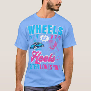 T-shirt Roues ou talons Soeur vous aime Nouveau bébé Genre